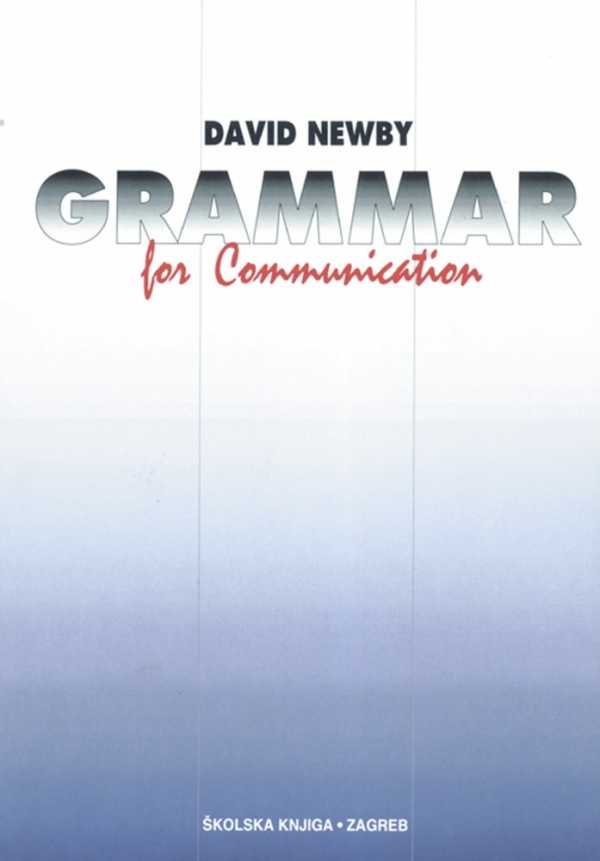 GRAMMAR FOR COMMUNICATION
